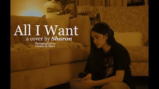 All I Want - Kodaline (short cover by Sharon)