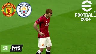 efootball 2024 Update New Gameplay MANCHESTER UNITED 🆚 MANCHESTER CITY