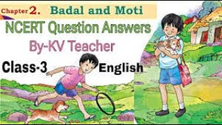 class 3 english#chapter2#BADAL AND MOTI#santoor book#explanation in hindi#by kv teacher