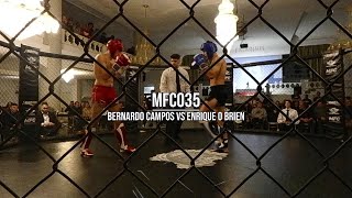 MFC035 | Bernardo Campos VS Enrique O Brien | Muay Thai Amateur | -70 KG