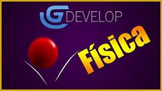 Os 3 Tipos básico de Física na Gdevelop 5