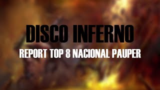 [Report] Top 8 Nacional Pauper