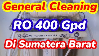 General cleaning RO 400 gpd di Sumatera Barat ( Padang)