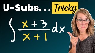 Tricky U-Substitution Method Examples for Integrals