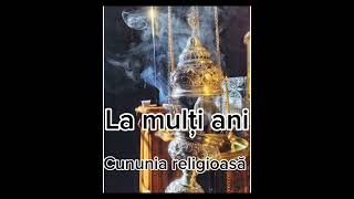 La mulți ani   cununie religioasă