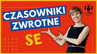 88. Czasowniki zwrotne, czyli hiszpańskie SE.