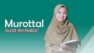 Murottal Surah An-Naba’ | Dewi Hajar