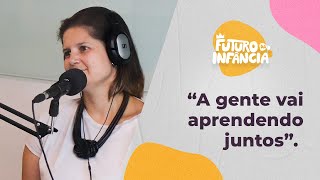 Qual é o melhor jeito de o adulto brincar com a criança? - Marina Belotto (Futuro da Infância)