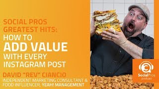 Social Pros Greatest Hits - How to Add Value with Every Instagram Post