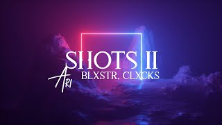 BLXSTR & CLXCKS - SHOTS II (Copyright Free)