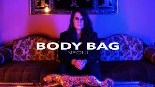 NEONI - BODY BAG (official music video)