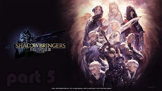 Final Fantasy XIV - Shadowbringers (Part 5)