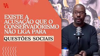 A RELAÇÃO DO CONSERVADORISMO COM MOVIMENTOS SOCIAIS #NR