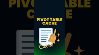 Pivot Cache: The Hidden Engine of Lightning-Fast Analysis!