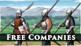 Medieval Mercenaries: The Age of Mercenary Companies (1300—1400)