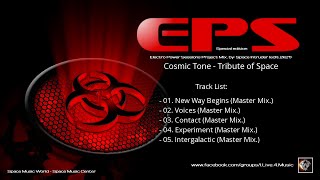 ✯ Cosmic Tone - Tribute of Space (EPS Project Mix. by: Space Intruder) edit.2k21