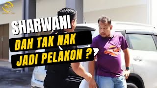 Sharwani HKL buat job baru..Dah tak nak jadi pelakon ke ?