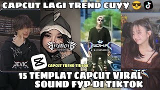 Kumpulan 15 TEMPLAT JEDAG JEDUG CAPCUT TERBARU | CAPCUT LAGI TREND CUYY 😎