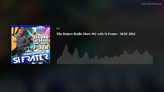 The Rejuve Radio Show #61 with Si Frater - MAY 2022