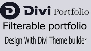 How to create a filterable portfolio with divi theme-- Bangla Tutorial