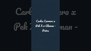 Pe$os - Carlos Carrera x Pek X x Aleman (rap) #reggaeton #reggaetonclubmix #wisin #corridos #cumbias