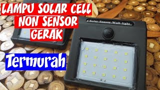 Lampu Solar Cell Non Sensor Gerak PIR