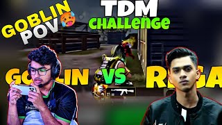 Goblin vs Regaltos | 2V2 TDM challange | TDM Fight |