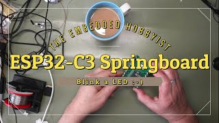 #181 ESP32 C3 Springboard the blink!