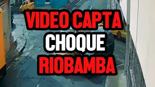 🔴#ATENCION | CAMARA DE SEGURIDAD CAPTA CHOQUE #RIOBAMBA#ECUADOR