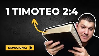 1 Timoteo 2:4 - ¡Dios Quiere que Todos Sean Salvos! ¿Estás Compartiendo la Verdad?