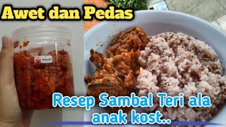 [ANAK KOST] Resep Sambal Teri ala anak kost, pertama kali buat #anakkost #sambalteri