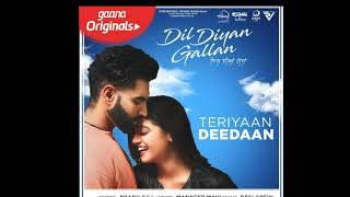 Teriyaan Deedaan Dj Remix New Punjabi Love Song