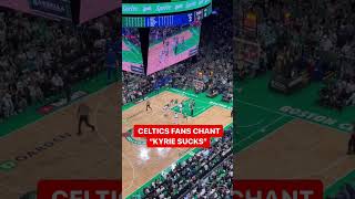 Celtics Fans Chant Kyrie Sucks | #nba #nbafinals