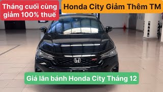 Giá lăn bánh Honda City 2023 mới nhất | Giảm hơn "100% Thuế trước bạ" | Mua trả góp Honda City 2023