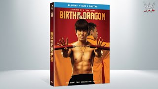 WWE Studios’ “Birth of the Dragon” available on Digital on Tuesday, Nov. 7, and on Blu-ray, DVD