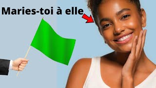 7 Drapeaux Verts qui montrent qu'elle est une bonne Femme (Femme de valeur)