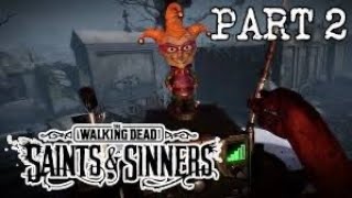 the walking dead saints and sinners part 2