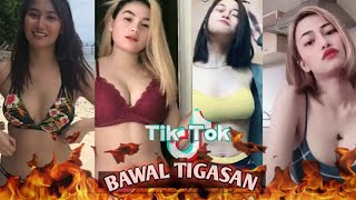 BAWAL TIGASAN TIKTOK GIRLS|HOTTEST TIKTOK GIRLS