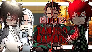 TANJIRO bullies react to his FUTURE🔥🎀 《DEMON SLAYER》 FULL PART❗️ •||• READ DESC