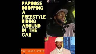 #PAPOOSE DROPPING A FREESTYLE RIDING AROUND IN HIS WHIP