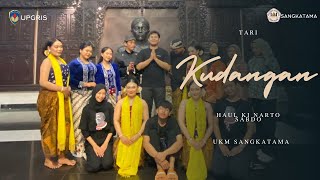 TARI KUDANGAN - HAUL KI NARTO SABDO UKM SANGKATAMA