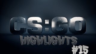 CSGO - MM HIGHLIGHTS #15