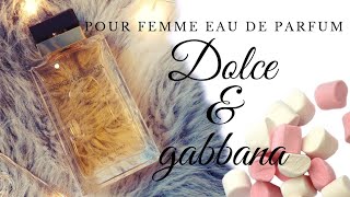 عطر جذاب غني بالمارشميلو دولتشي أند جابانا للنساء dolce and gabbana pour femme