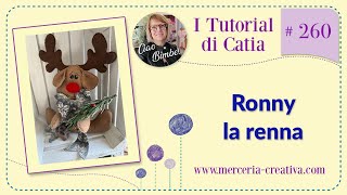 260# RONNY LA RENNA FAI DA TE TUTORIAL