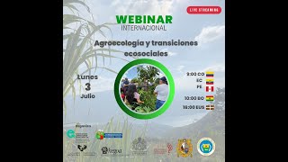 Agroecología y transiciones ecosociales