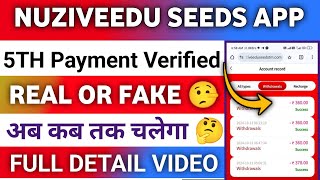 Nuziveedu Seeds Earning App | Nuziveedu Seeds App kab tak chalega | Nuziveedu Seeds App real or fake