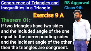 If two triangles have two sides and the included angle | Rs Aggarwal Exercise 9A | Theorems