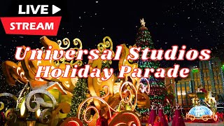 🔴  LIVE From Universal Studios Holiday Parade- Universal Orlando