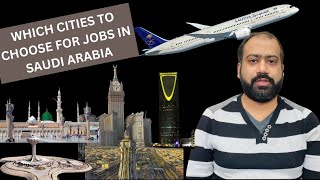 Which cities to choose for Medical Jobs in Saudi Arabia