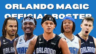 ORLANDO MAGIC OFFICIAL ROSTER 2022-2023 NBA SEASON